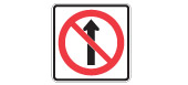 Regulatory signs - What does this sign mean?
